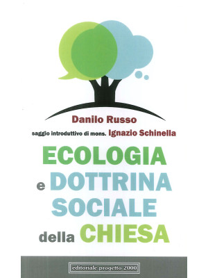 Ecologia e dottrina sociale...