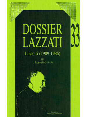 Dossier Lazzati. (1909-1986...