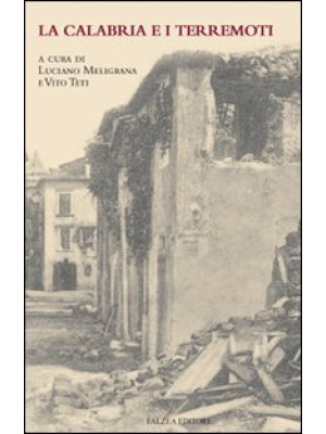 La Calabria e i terremoti