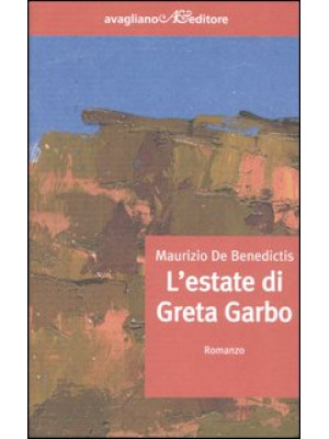 L'estate di Greta Garbo