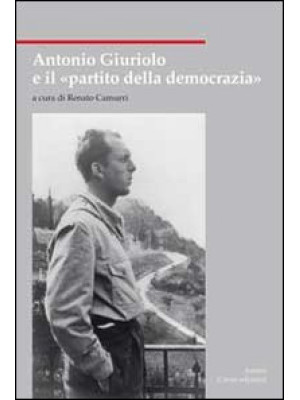 Antonio Giuriolo e il «part...