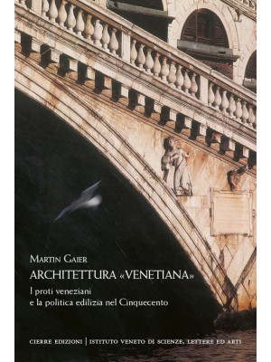Architettura «venetiana». I...