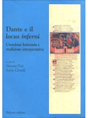 Dante e il «Locus inferni»....