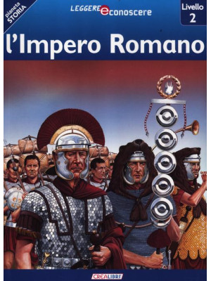 L'impero romano. Pianeta st...