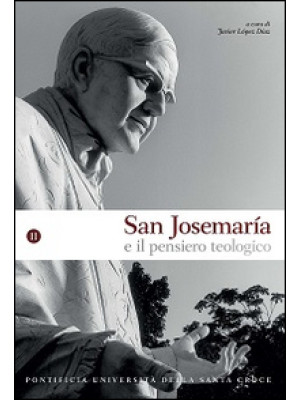 San Josemaría e il pensiero...