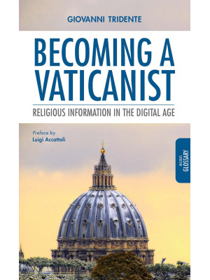 Becoming a Vaticanist. Reli...
