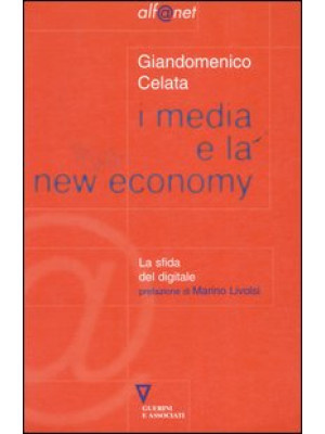 I media e la new economy. L...
