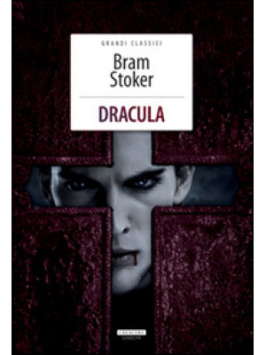 Dracula. Ediz. integrale. C...