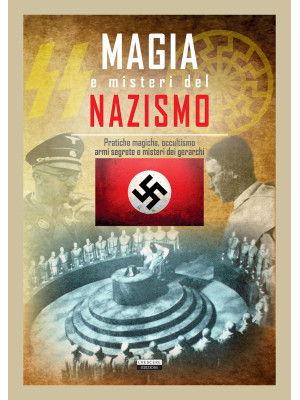 Magia e misteri del nazismo...