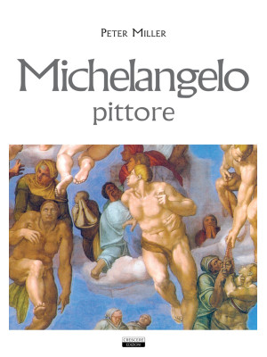 Michelangelo, pittore