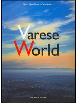 Varese World. Ediz. italian...