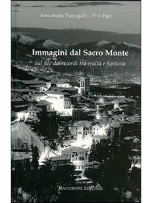 Immagini dal Sacro Monte. S...