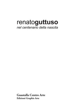 Renato Guttuso nel centenar...