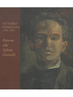 Vittorio Nomellini. Ritorno...