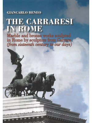 The Carraresi to Rome. Marb...
