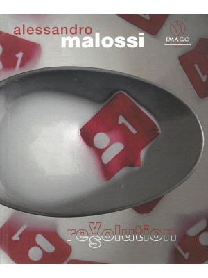 Alessandro Malossi. Revolut...