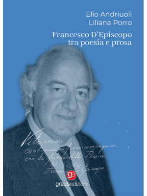 Francesco D'Episcopo tra po...