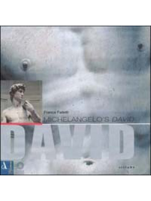 Michelangelo's David. Ediz....