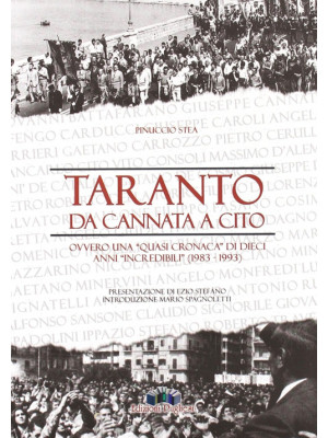Taranto: da Cannata a Cito ...