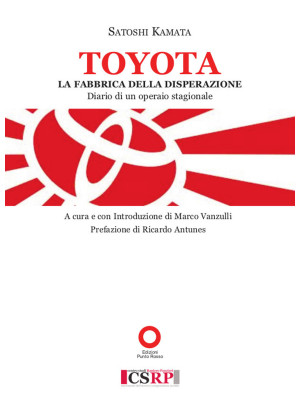 Toyota. La fabbrica della d...