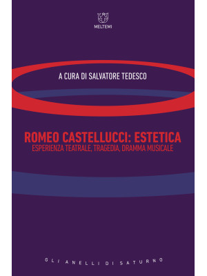 Romeo Castellucci. Estetica...