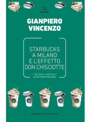 Starbucks a Milano e l'effe...