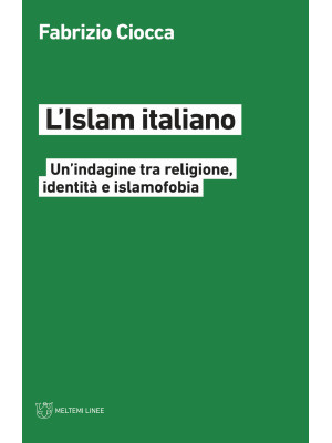 L'Islam italiano. Un'indagi...
