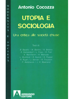 Utopia e società. Una criti...
