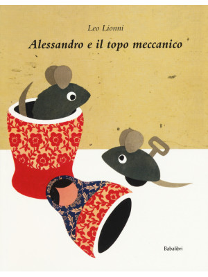 Alessandro e il topo meccan...