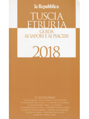 Tuscia Etruria 2018. Guida ...