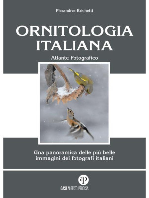 Ornitologia italiana. Atlan...