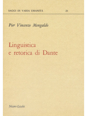 Linguistica e retorica di Dante