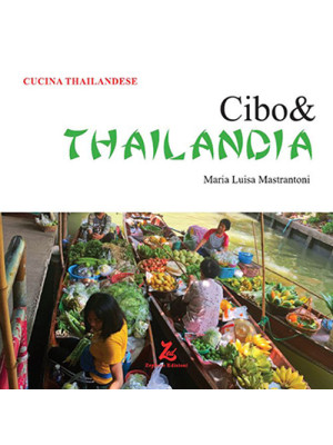 Cibo& Thailandia