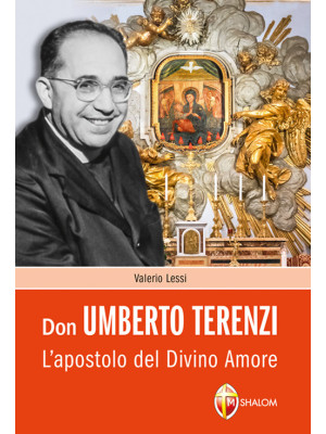 Don Umberto Terenzi. L'apos...