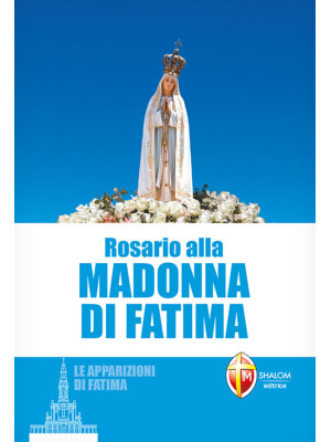Rosario alla Madonna di Fatima