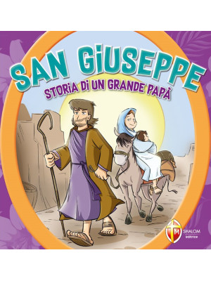 San Giuseppe. Storia di un ...