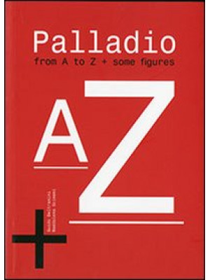 Palladio from a to Z. Some ...
