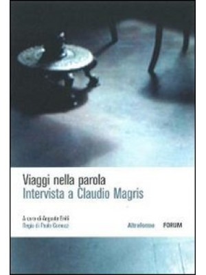 Intervista a Claudio Magris...