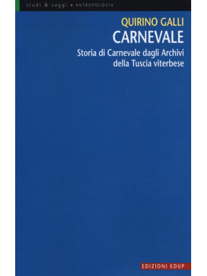Carnevale. Storia di Carnev...
