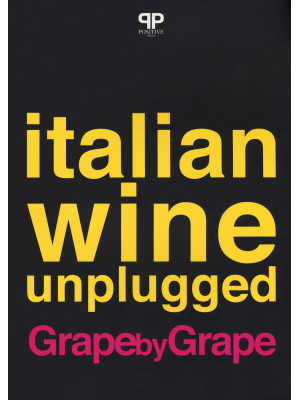 Italian wine unplugged grap...