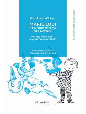 Mario Lodi e la «Biblioteca...