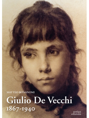 Giulio De Vecchi 1867-1940