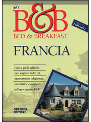 Bed & breakfast in Francia