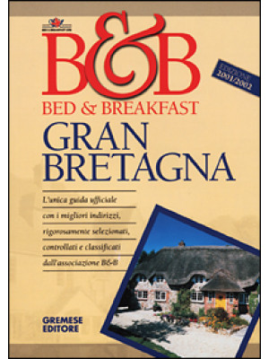 Bed & breakfast in Gran Bre...