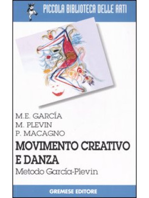 Movimento creativo e danza....