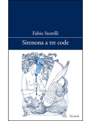 Sirenona a tre code