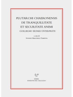 Plutarchi Chaeronensis De t...
