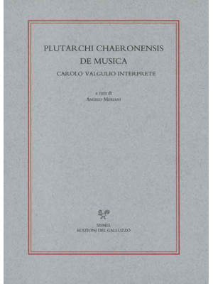 Plutarchi Chaeronensis De m...