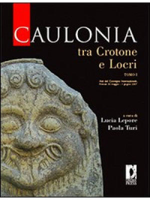 Caulonia tra Crotone e Locr...