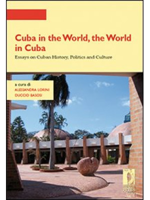 Cuba in the world, the worl...